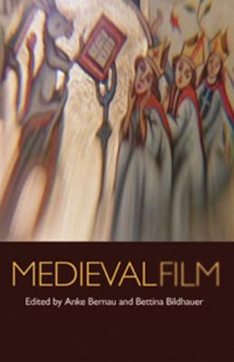 Medieval Film   2009 9780719086472 Front Cover