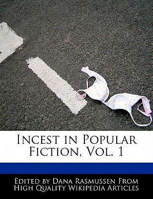 Incest in Popular Fiction  N/A 9781117586472 Front Cover