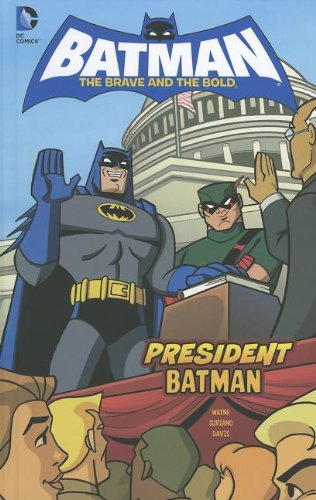 President Batman:   2012 9781434245472 Front Cover