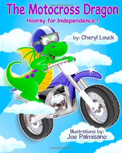 Motocross Dragon Hooray for Independence N/A 9781480222472 Front Cover