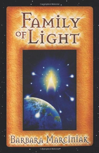 Family of Light Pleiadian Tales and Lessons in Living  1998 9781879181472 Front Cover