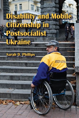 Disability and Mobile Citizenship in Postsocialist Ukraine   2010 9780253222473 Front Cover