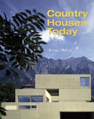 Country Houses Today   2006 9780470016473 Front Cover
