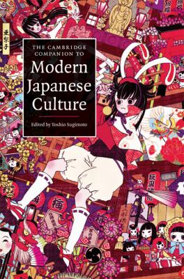 Cambridge Companion to Modern Japanese Culture   2009 9780521880473 Front Cover