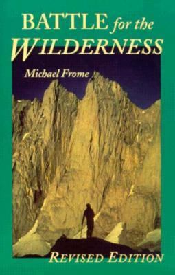 Battle for the Wilderness Revised  9780585112473 Front Cover