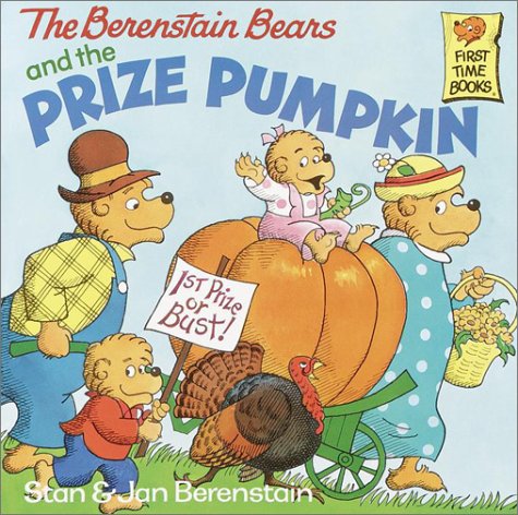 Berenstain Bears and the Prize Pumpkin   1990 9780679808473 Front Cover
