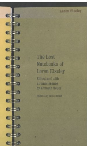 Lost Notebooks of Loren Eiseley   2002 9780803267473 Front Cover