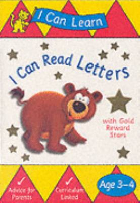 I Can Read Letters (I Can Learn) N/A 9781405215473 Front Cover