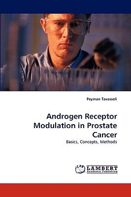 Androgen Receptor Modulation in Prostate Cancer N/A 9783838352473 Front Cover