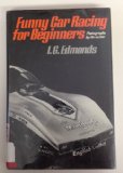 Funny Car Racing for Beginners N/A 9780030590474 Front Cover