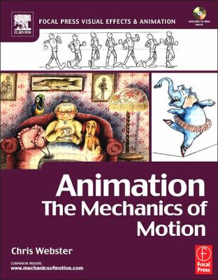 Animation The Mechanics of Motion  2006 9780080454474 Front Cover
