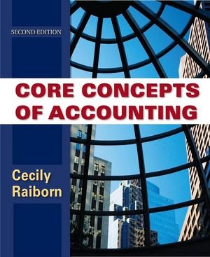 Core Concepts of Accounting  2nd 2010 9780470499474 Front Cover