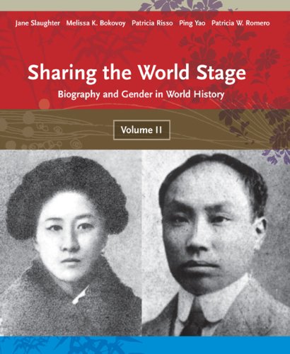 Sharing the World Stage Biography and Gender in World History  2008 9780618370474 Front Cover