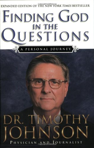 Finding God in the Questions A Personal Journey  2006 9780830833474 Front Cover