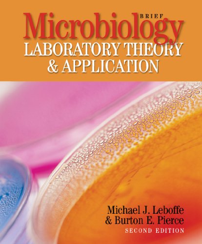 Microbiology Laboratory Theory and Application 2nd 2012 9780895829474 Front Cover