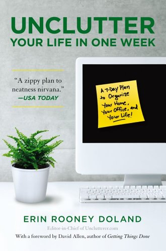 Unclutter Your Life in One Week  N/A 9781439150474 Front Cover