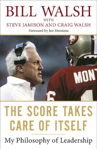 Score Takes Care of Itself My Philosophy of Leadership N/A 9781591843474 Front Cover