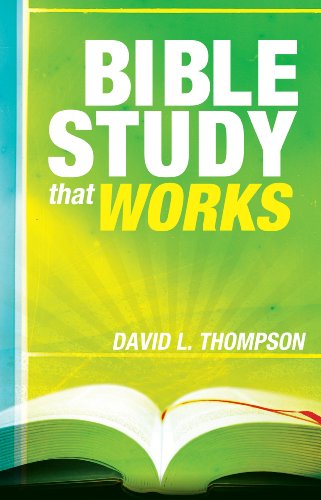 Bible Study That Works  N/A 9781593175474 Front Cover
