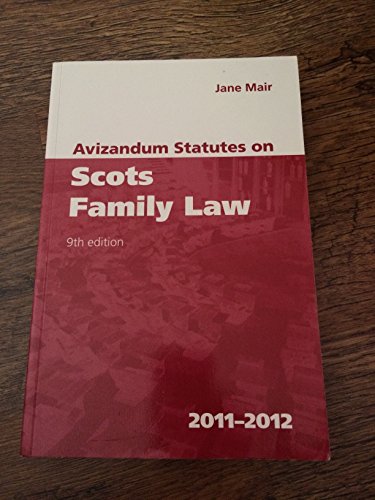 Avizandum Statutes on Scots Family Law: 2011-2012 N/A 9781904968474 Front Cover