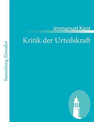 Kritik der Urteilskraft   2011 9783843065474 Front Cover