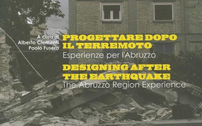 Designing after the Earthquake The Experiences for Abruzzo  2011 9788895623474 Front Cover