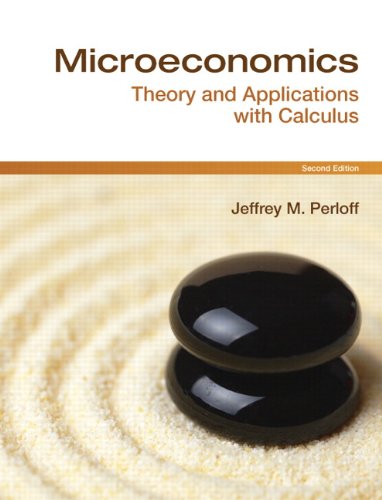 Microeconomics Theory and Applications with Calculus 2nd 2011 9780138008475 Front Cover