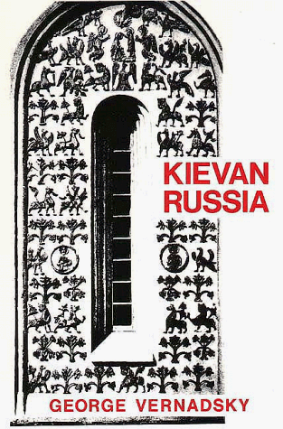 Kievan Russia  N/A 9780300016475 Front Cover