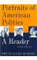 Portraits of American Politics A Reader 3rd 2000 9780395885475 Front Cover
