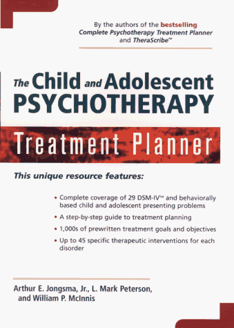 Child and Adolescent Psychotherapy Treatment Planner  1st 1996 9780471156475 Front Cover