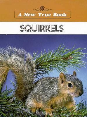 Squirrels  N/A 9780516019475 Front Cover