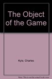 Object of the Game  Revised  9780787248475 Front Cover