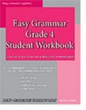 Easy Grammar 4 Student Workbook  2008 9780936981475 Front Cover