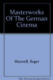 Masterworks of the German Cinema : The Golem, Nosferatu M, the Threepenny Opera N/A 9780064300476 Front Cover