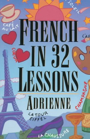 French in 32 Lessons  Reprint  9780393316476 Front Cover