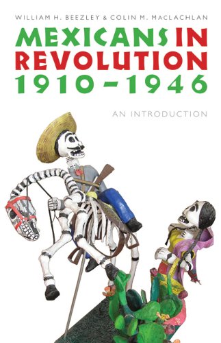 Mexicans in Revolution, 1910-1946 An Introduction  2009 9780803224476 Front Cover