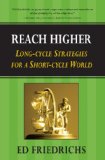 Reach Higher Long-cycle Strategies for a Short-cycle World N/A 9780975565476 Front Cover
