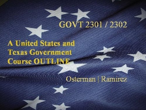 United States and Texas Government Course Outline   2011 9781111973476 Front Cover