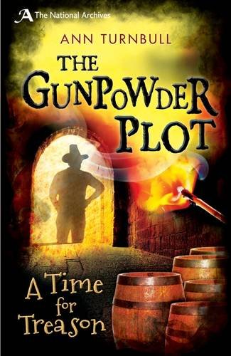 The Gunpowder Plot (National Archives) 1st 9781472908476 Front Cover