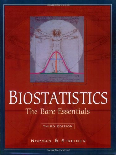 Biostatistics The Bare Essentials 3rd 2008 9781550093476 Front Cover