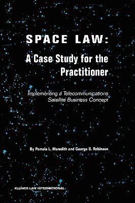 Space Law Guide  N/A 9789041106476 Front Cover