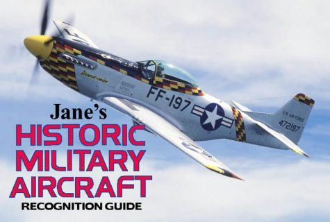 Jane's Historic Military Aircraft Recognition Guide   1998 9780004721477 Front Cover