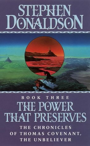 The Power That Preserves (The Chronicles of Thiomas Covenant, the Unbeliever) N/A 9780006152477 Front Cover