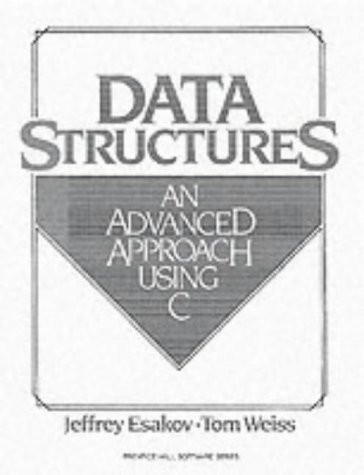 Data Structures An Advanced Approach Using C 1st 1989 9780131988477 Front Cover