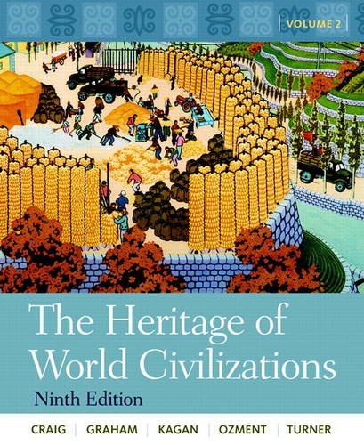 Heritage of World Civilizations  9th 2011 (Revised) 9780205803477 Front Cover