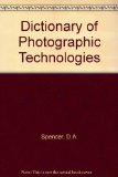 Focal Dictionary of Photographic Technologies  1973 9780240507477 Front Cover