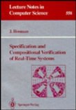 Specification and Compositional Verification of Real-Time Systems  N/A 9780387549477 Front Cover