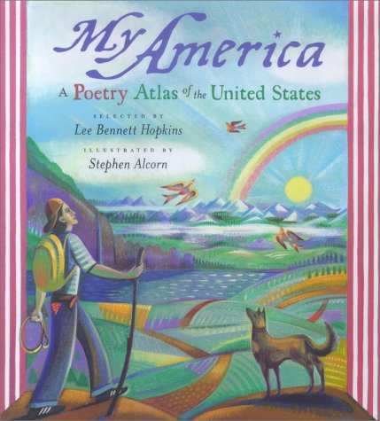 My America A Poetry Atlas of the United States  2000 9780689812477 Front Cover