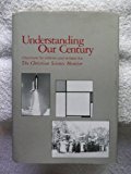 Understanding Our Century N/A 9780875101477 Front Cover