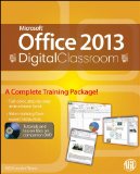 Office 2013 Digital Classroom   2013 9781118568477 Front Cover