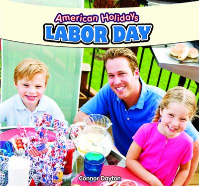 Labor Day   2012 9781448861477 Front Cover